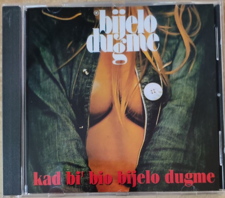 Bijelo Dugme – "Kad bi bio bijelo dugme" (2000), slike in besedila