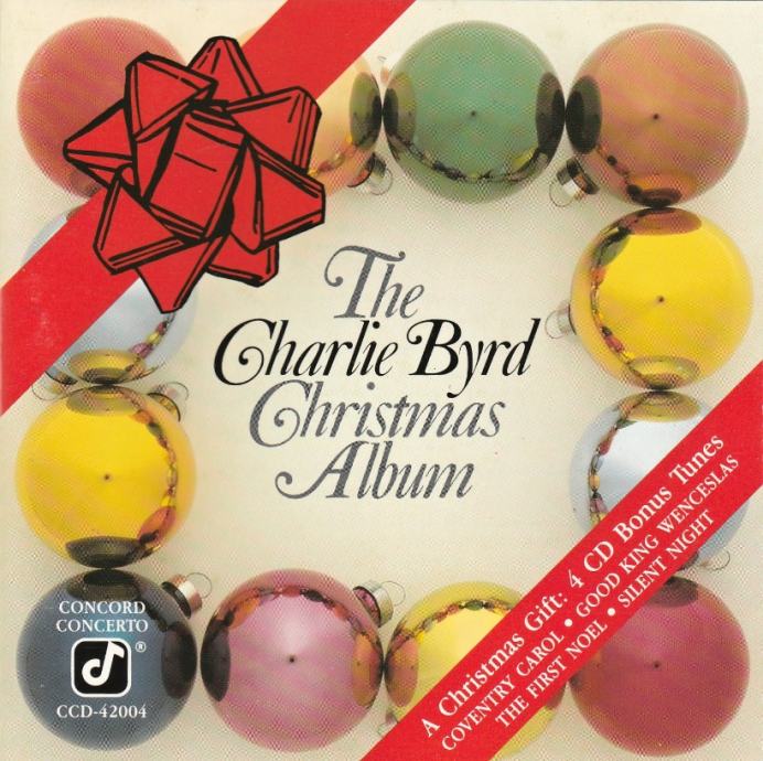 Charlie Byrd – The Charlie Byrd Christmas Album  (CD)