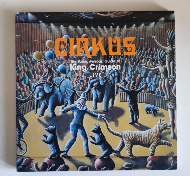 King Crimson Cirkus 2CD