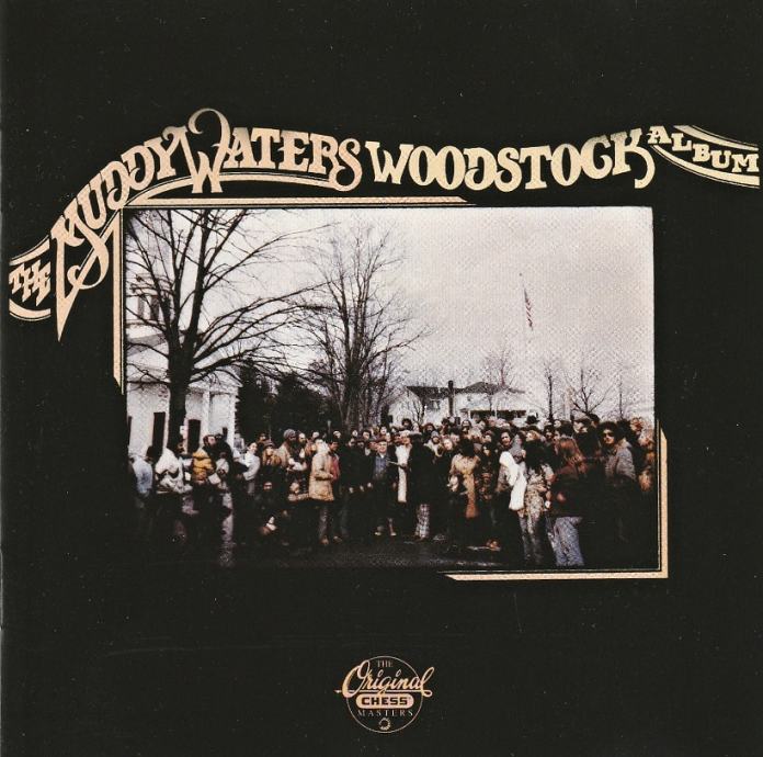 Muddy Waters – The Muddy Waters Woodstock Album  (CD)