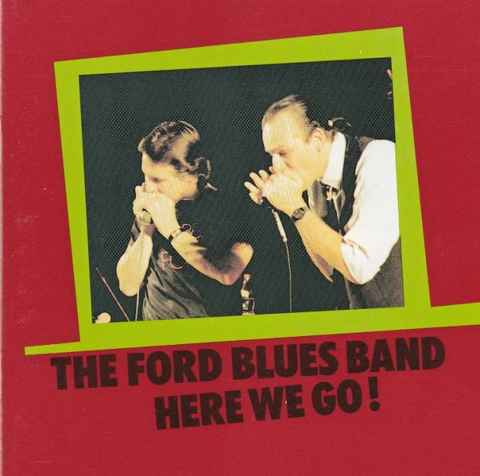 The Ford Blues Band – Here We Go!  (CD)