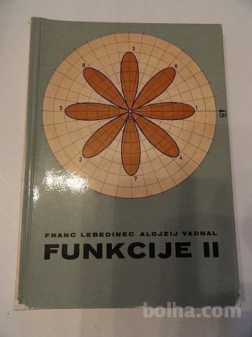 ALOJZIJ VADNAL,FRANC LEBEDINEC, FUNKCIJE II