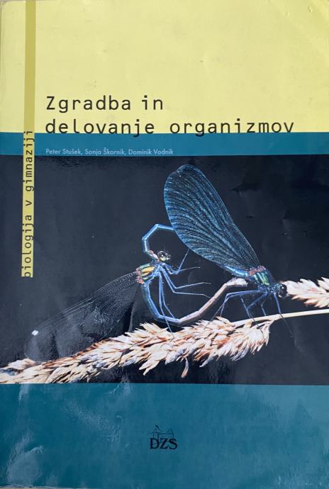 Zgradba in delovanje organizmov