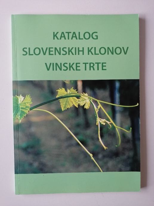 KATALOG SLOVENSIH KLONOV VINSKE TRTE