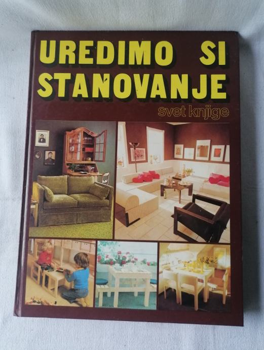 UREDIMO SI STANOVANJE - Roland Gööck