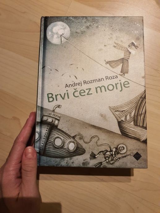 Andrej Rozman Roza, Brvi čez morje