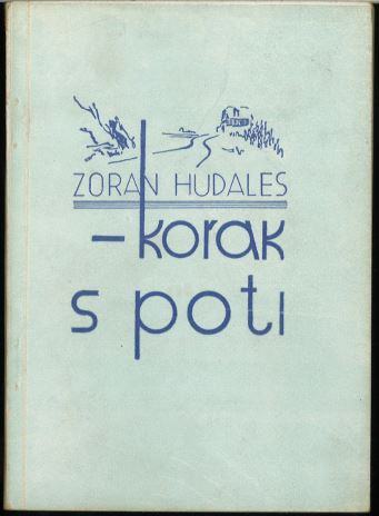 Korak s poti / Zoran Hudales