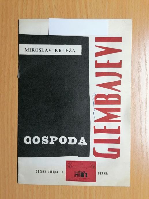 Miroslav Krleža GLEMBAJEVI 1960/61 drama