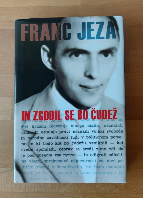 In zgodil se bo čudež: Franc Jeza