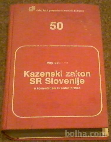 KAZENSKI ZAKON SRS S KOMENTARJEM IN SODNO PRAKSO