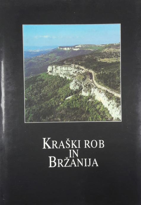 KRAŠKI ROB IN BRŽANIJA