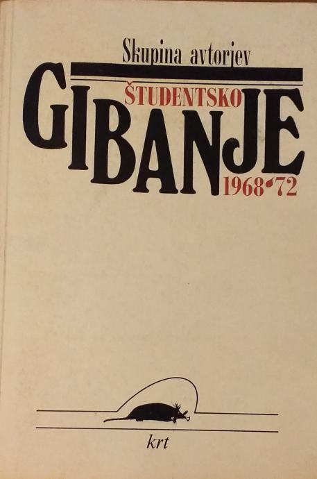 Prodam knjigo Študentsko gibanje 1968-72