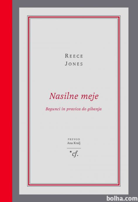 Reece Jones: NASILNE MEJE