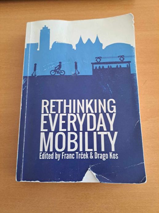 Rethinking Everyday Mobility