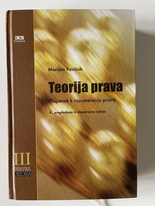 Teorija prava, 4. izdaja, dr. Marijan Pavčnik