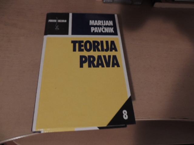 TEORIJA PRAVA M. PAVČNIK CANKARJEVA ZALOŽBA 2001