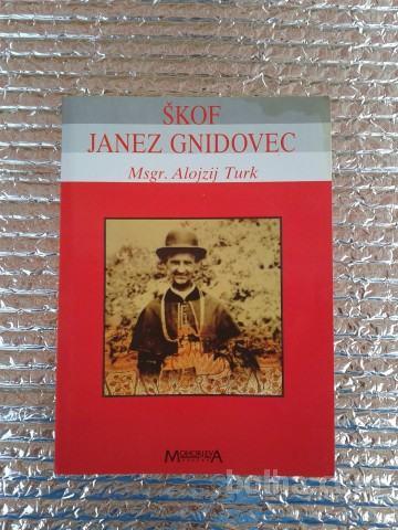 Alojzij Turk ŠKOF JANEZ GNIDOVEC 1992