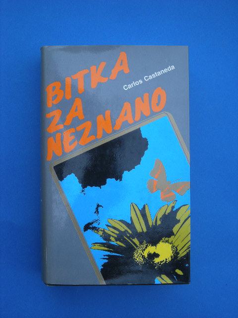 BITKA ZA NEZNANO - Carlos Castaneda