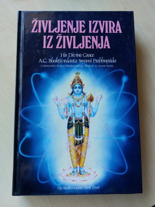 Knjiga Življenje izvira iz življenja,  A. C. Bhaktivedanta Swami Prabh