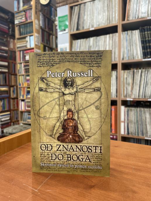 Peter Russell: Od znanosti do Boga