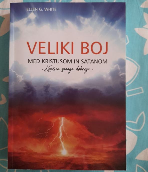 Veliki boj med kristusom in satanom, Ellen G. White