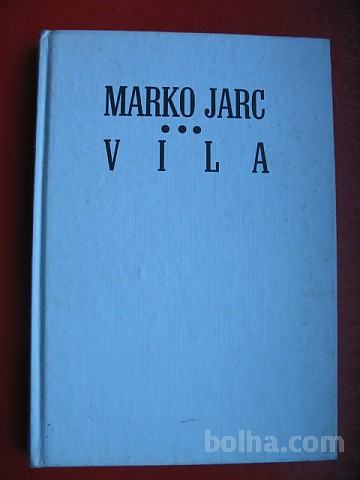 MARKO JARC:VILA