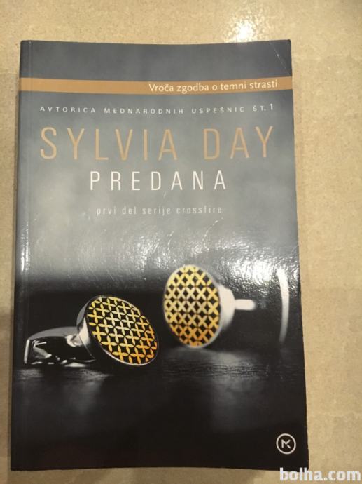 *Roman PREDANA vroča zgodba o temni strasti, Sylvia Day - NOVO