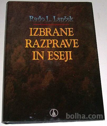 IZBRANE RAZPRAVE IN ESEJI – Rado L. Lenček KOT NOVA