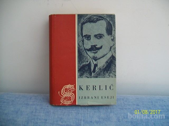 Izbrani eseji - Kerlić A