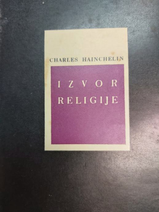 CHARLES HAINCHELIN IZVOR RELIGIJE