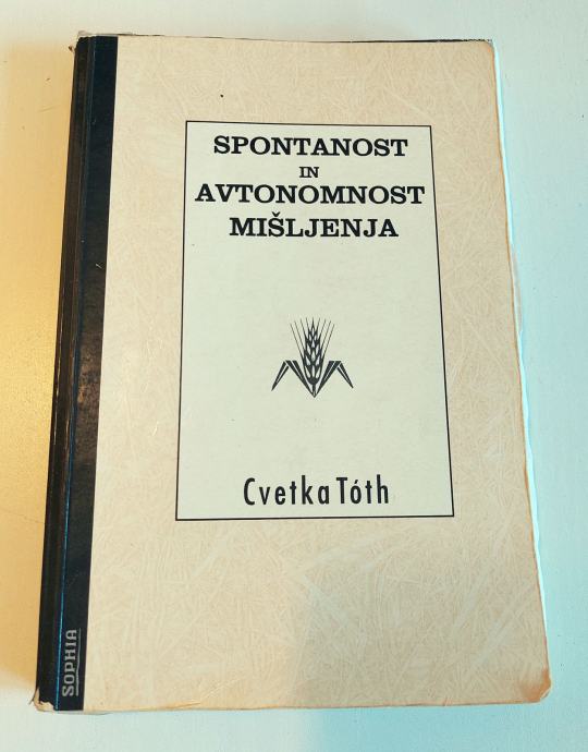 Cvetka Hedžet-Toth: Spontanost in avtonomnost mišljenja