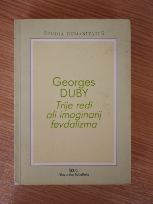 Duby Georges – Trije redi ali imaginarij fevdalizma