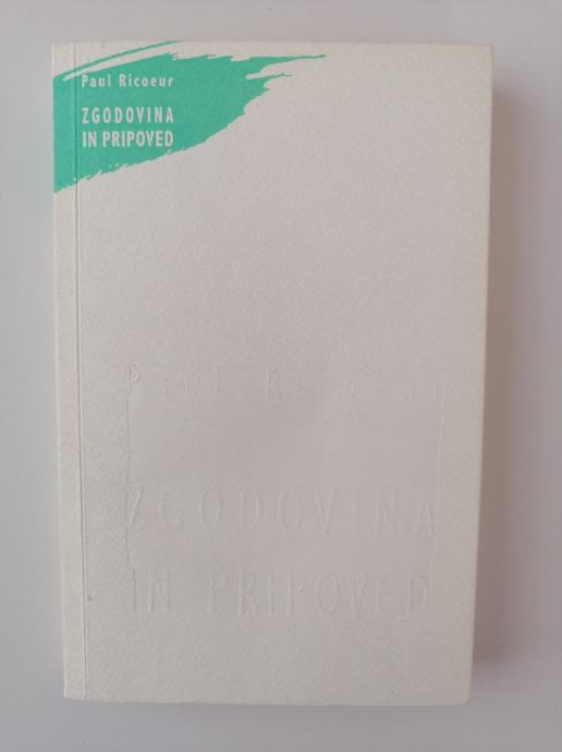 PAUL RICOEUR, ZGODOVINA IN PRIPOVED