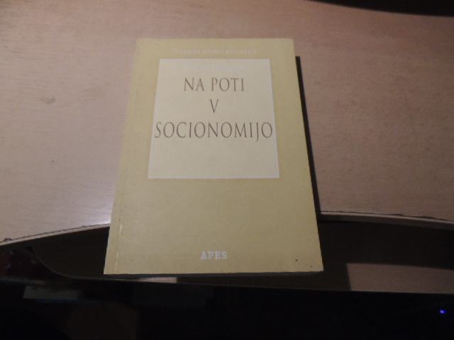 NA POTI V SOCIONOMIJO I. SAKSIDA STUDIA HUMANITATIS 1999