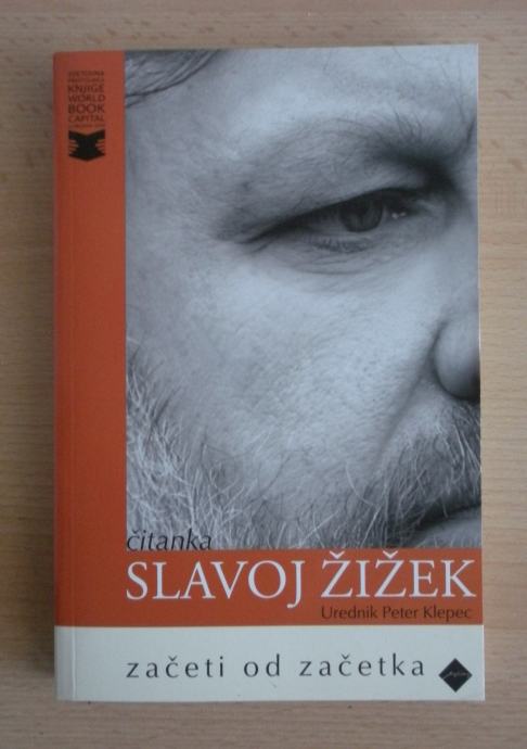 Slavoj Žižek, Začeti od začetka (čitanka)