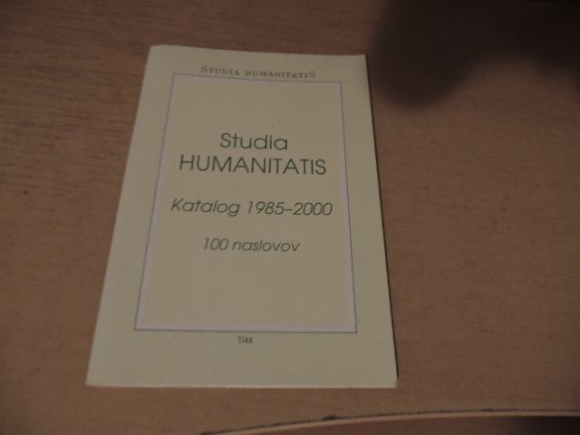 STUDIA HUMANITATIS KATALOG 1985-2000 100 NASLOVOV N. PAGON ZALOŽBA