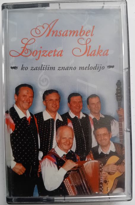 ANSAMBEL LOJZETA SLAKA KO ZASLIŠIM ZNANO MELODIJO AVDIO KASETA