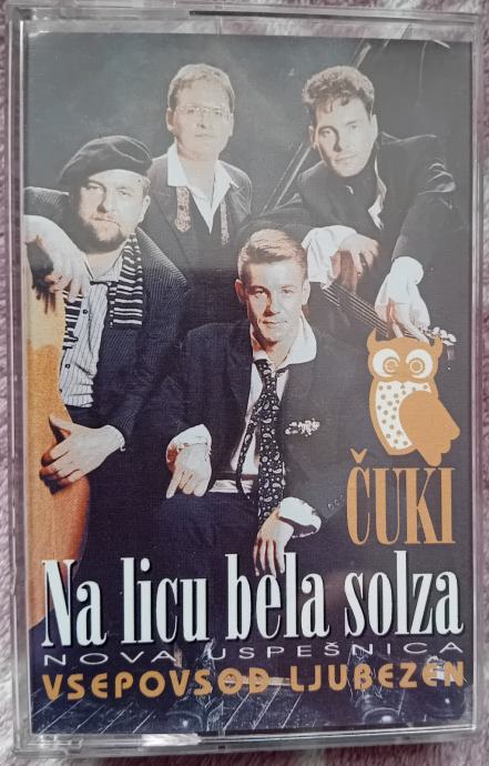 ČUKI NA LICU BELA SOLZA AVDIO KASETA