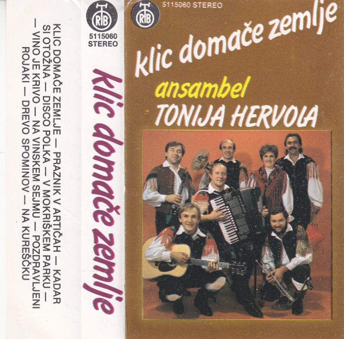 kaseta ANSAMBEL Tonija Hervola - Klic domače zemlje