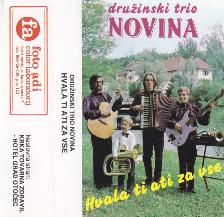 kaseta Družinski trio Novina - Hvala ti ati za vse