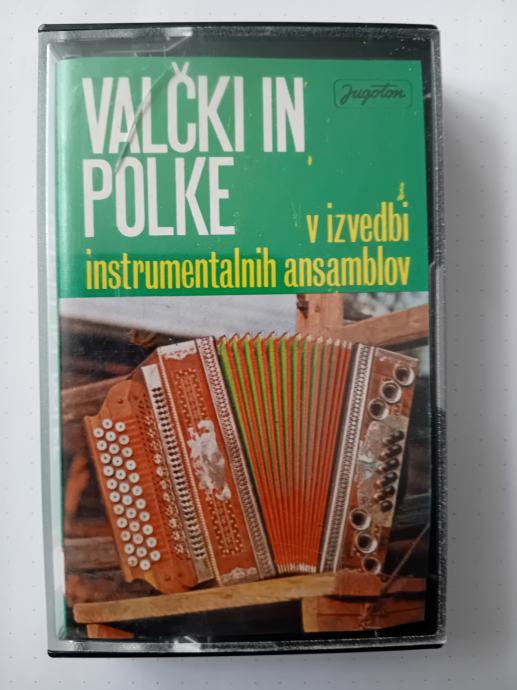 VALČKI IN POLKE V IZVEDBI INSTRUMENTALNIH ANSAMBLOV AVDIO KASETA