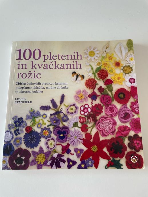 100 pletenih in kvačkanih rožic