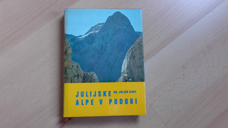 Dr.Julius Kugy:Julijske alpe v podobi