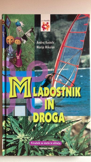 Mladostnik in droga