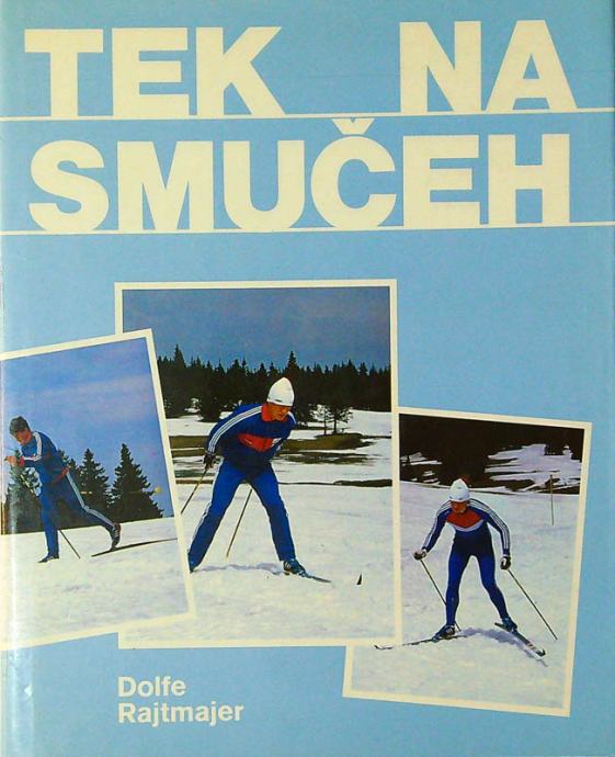 TEK NA SMUČEH, Dolfe Rajtmajer