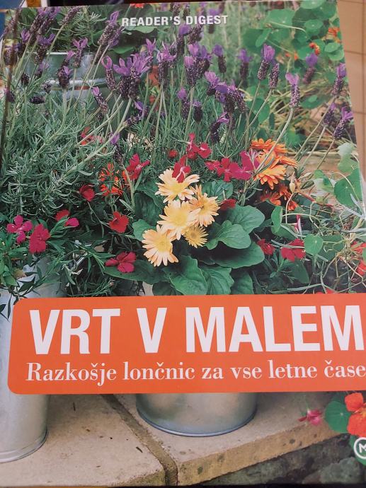 VRT V MALEM, RAZKOŠJE LONČNIC ZA VSE LETNE ČASE