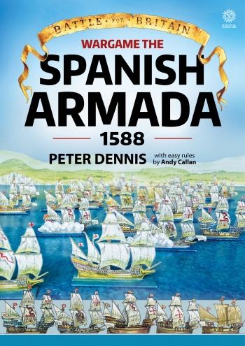 Wargame the Spanish Armada 1588