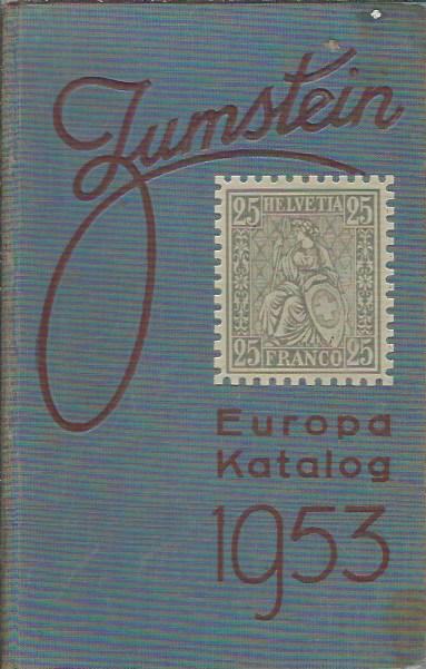 Briefmarken-Katalog Zumstein / Europa Katalog 1953 Znamke