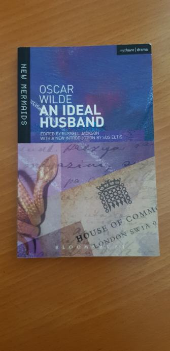 AN IDEAL HUSBAND (Oscar Wilde)