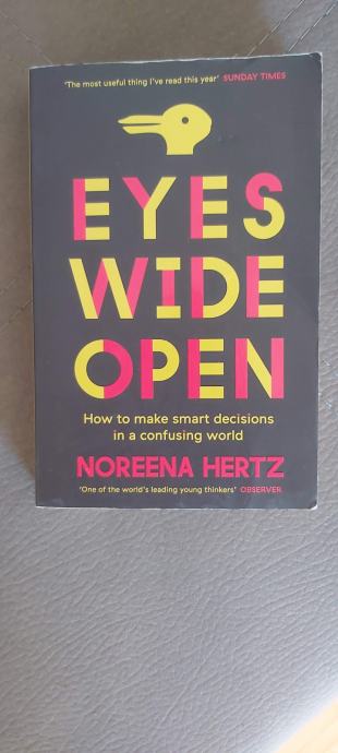 angleška knjiga "Eyes wide Open" Noreena Hertz